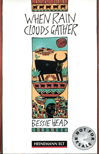 Bessie Head - When Rain Clouds Gather