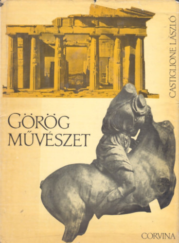Castiglione Lszl - Grg mvszet