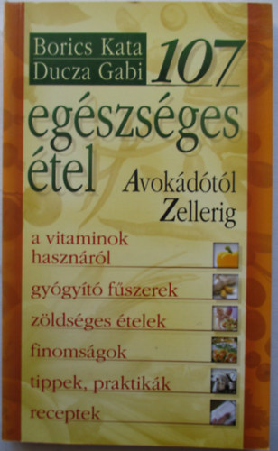 Borics-Ducza - 107 eg�szs�ges �tel