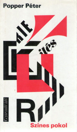 Popper Pter - Sznes pokol