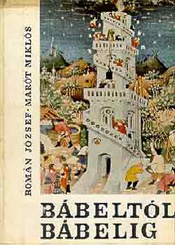 Romn Jzsef-Mart Mikls - Bbeltl Bbelig