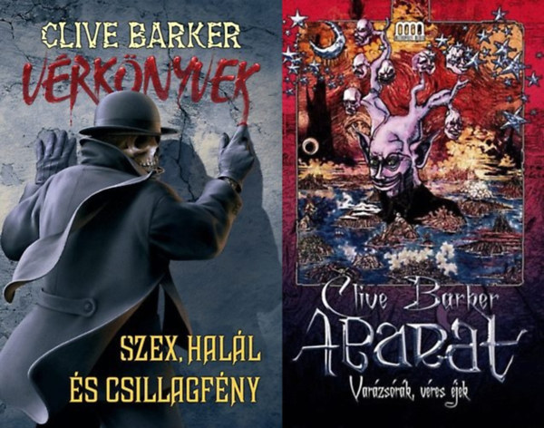 Clive Barker - 2 db Clive Barker thriller: Szex, halál és csillagfény - Vérkönyvek 1. + Abarat 2. - Varázsórák, véres éjek