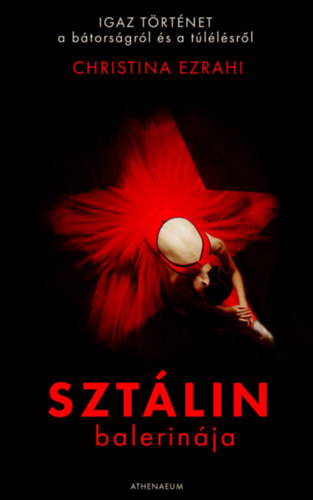 Christina Ezrahi - Szt�lin balerin�ja
