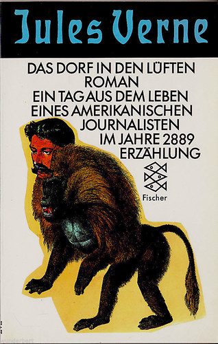 Jules Verne - Das Dorf in den L�ften / Ein Tag aus dem Leben eines amerikanische