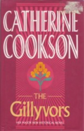Catherine Cookson - The gillyvors