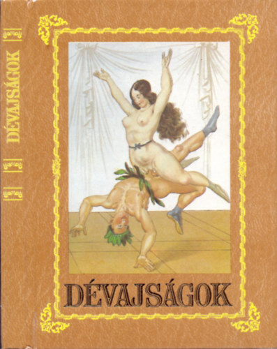 Peter Fendi; Susie Feinschmecker - D�vajs�gok.Melyeket Peter Fendi cs�sz�ri udvari piktor �r b�jos aquarelljeihez szerzett Susie Feinschmecker kisasszony a szebbkebl� k�z�ns�g m�lats�g�ra