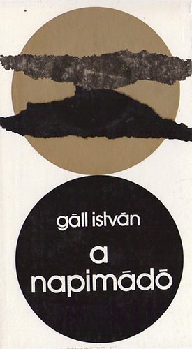 Gll Istvn - A napimd