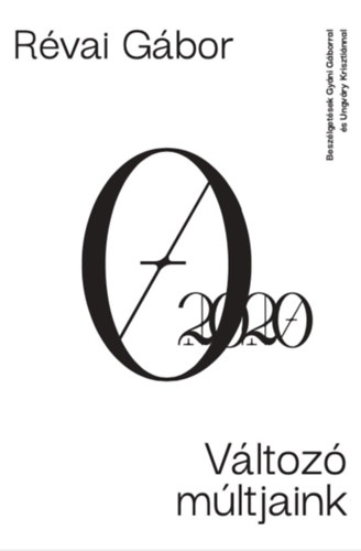 R�vai G�bor - V�ltoz� m�ltjaink