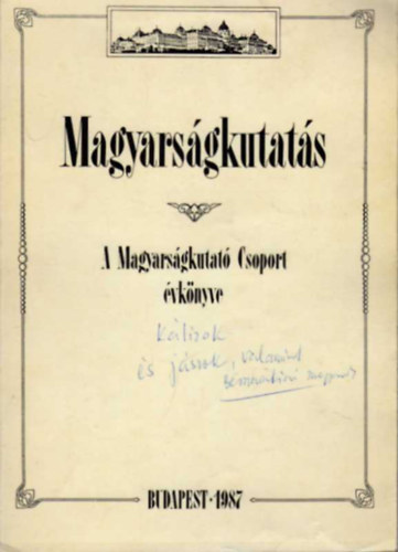 Juhsz Gyula - Magyarsgkutats - A Magyarsgkutat Csoport vknyve