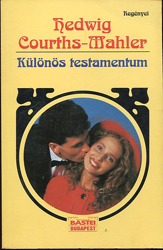 Hedwig Courths-Mahler - Klns testamentum