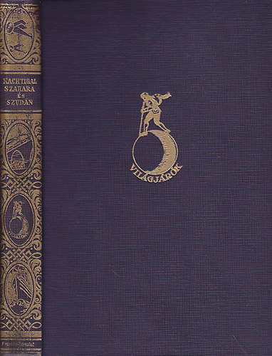 Gustav Nachtigal - Szahara s Szudn