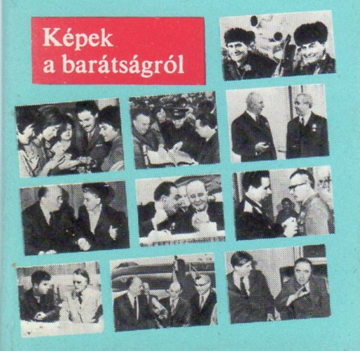 B. F�bri Magda  (szerk.) - K�pek a bar�ts�gr�l (minik�nyv)