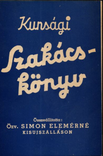 zv.Simon Elemrn - Kunsgi szakcsknyv