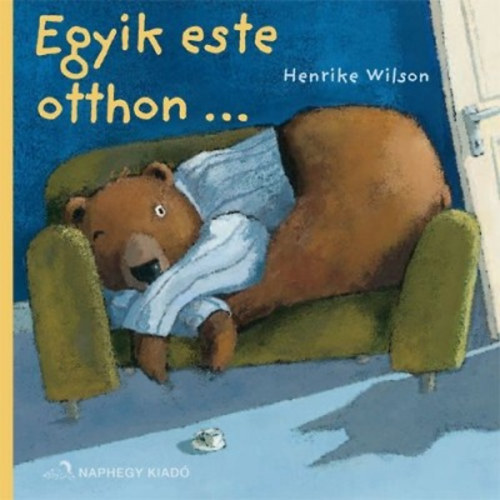 Henrike Wilson - Egyik este otthon...