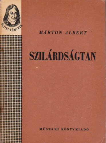 Mrton Albert - Szilrdsgtan (Bolyai knyvek)