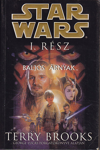 Terry Brooks - Star Wars I. - Baljs rnyak