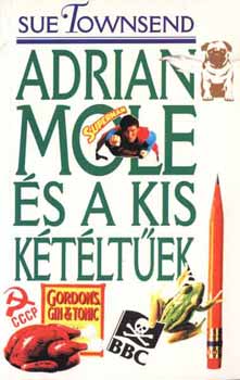 Sue Townsend - Adrian Mole �s a kis k�t�lt�ek