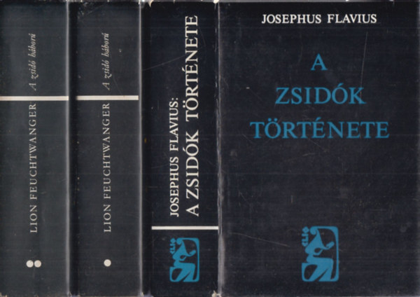 Josephus Flavius - A zsid�k t�rt�nete + A zsid� h�bor� (2 m�)
