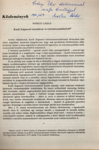 Kunfi Zsigmond társadalom- és történetszemléletéről -különlenyomat a Történelmi Szemle 1980/1. számából - dedikált