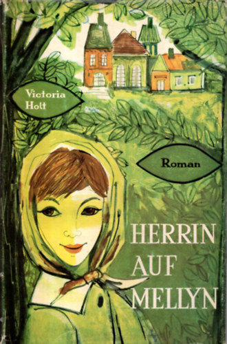 Victoria Holt - Herrin auf Mellyn