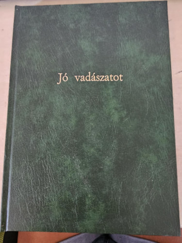 J vadszat hrlevl szmok egybe kttetve: 2003/2+ 2004/1+ 2004/2+ 2005/1 (Pr alcm: Vadszkutya, J solymszatot, Sportlv hrek, Solymszat, Pest megye vadgazdlkodsa)