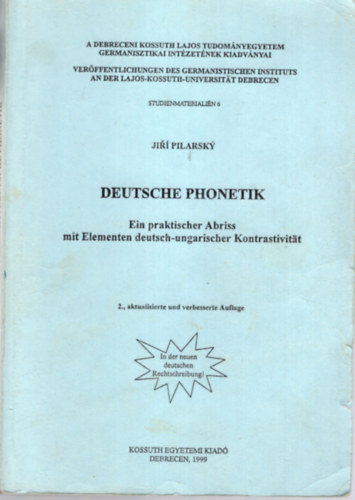 Jir Pilarsky - Deutsche Phonetik-Ein praktischer Abriss mit Elementen deutsch-ung...