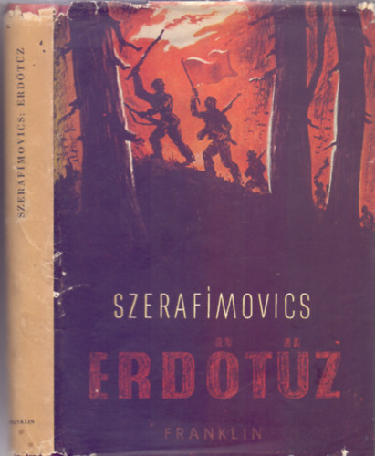 A. Sz. Szerafimovics - Erdtz (Elbeszlsek)