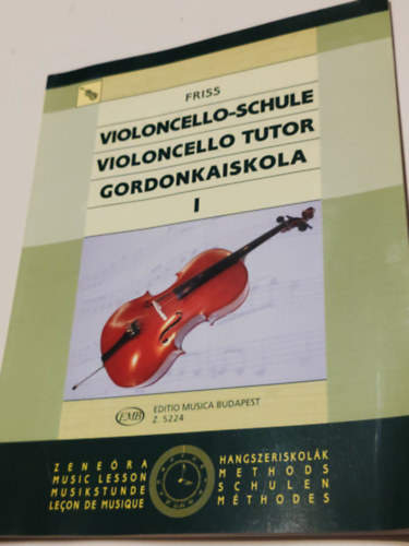 Friss Antal - Violoncello-schule-Violoncello tutor-Gordonkaiskola I.