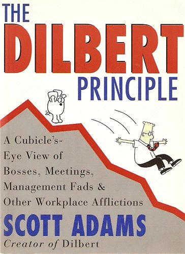 Scott Adams - The Dilbert Principle