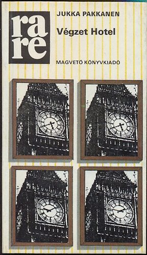 Jukka Pakkanen - V�gzet Hotel