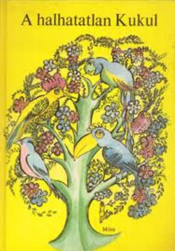 Halász Tünde D. Nagy Éva (vál.), Halász Tünde (ford.), Elsa Urzua (ill.) - A halhatatlan Kukul - Latin-Amerikai mesék és legendák (illusztrált kiadás Elsa Urzua fekete-fehér rajzaival)