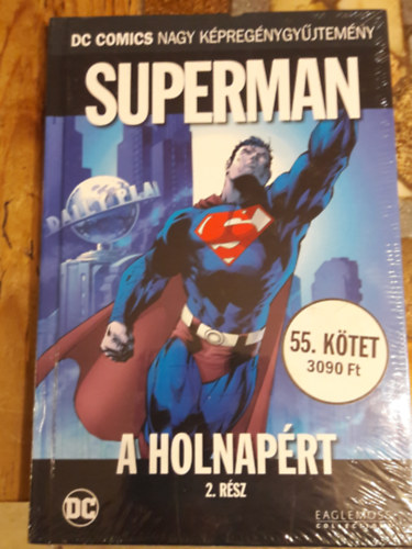 Superman  A Holnaprt 2. rsz  (DC Comics nagy kpregnygyjtemny 55.)