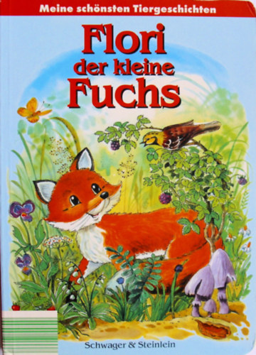 Ingrid Pabst - Flori der kleine Fuchs