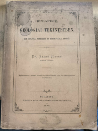 Szab� J�zsef - Budapest geol�giai tekintetben (1879)