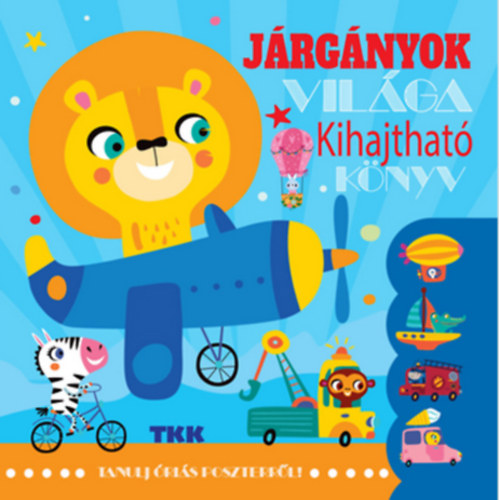 Járgányok világa - Kihajtható könyv