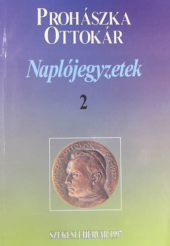 Prohszka Ottokr - Napljegyzetek II. (1891-1919)
