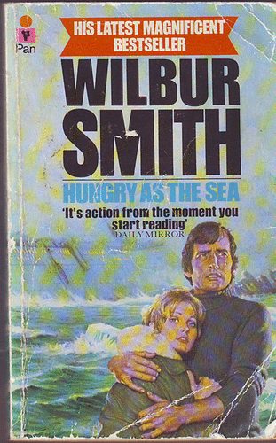 Wilbur Smith - Hungry as the sea /angol reg�ny/