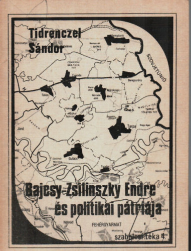 Tidrenczel Sndor - Bajcsy-Zsilinszky Endre s politikai ptrija.