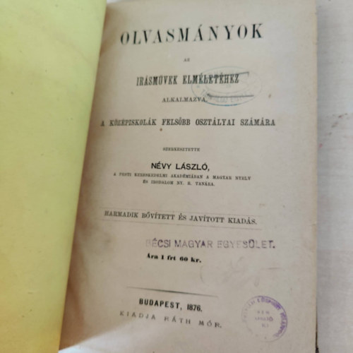 Névy László - Olvasmányok az írásművek elméletéhez alkalmazva: a középiskolák felsőbb osztályai számára