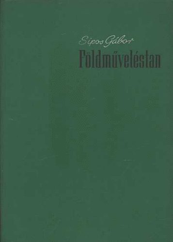 Sipos Gbor - Fldmvelstan