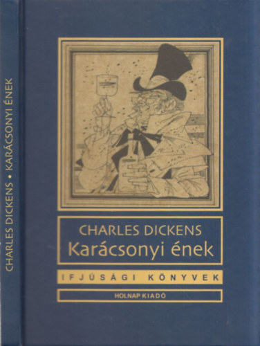 Charles Dickens - Karcsonyi nek (Ifjsgi knyvek)