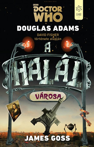 Douglas Adams James Goss - Doctor Who - A hall vrosa