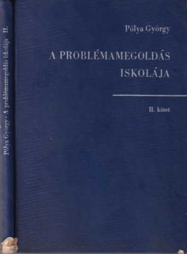 Plya Gyrgy - A problmamegolds iskolja II.