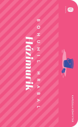 Bohumil Hrabal - H�zimurik