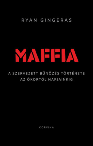 Ryan Gingeras - Maffia