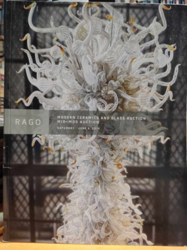 Rago Arts and Auction Center - Rago: Modern Ceramics and Glass Auction mid-mod Auction saturday, june 6, 2015