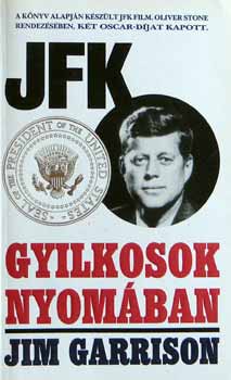 Jim Garrison - Gyilkosok nyomában