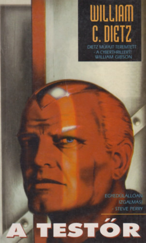 William C. Dietz - A test�r (cyberthriller)