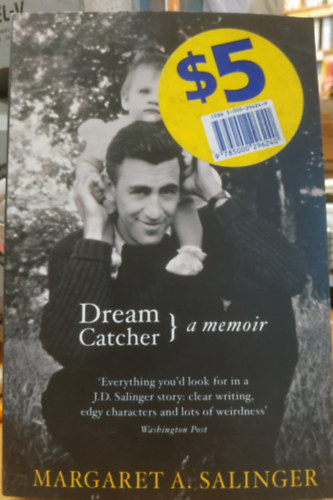 Margaret A. Salinger - Dream Catcher: A Memoir