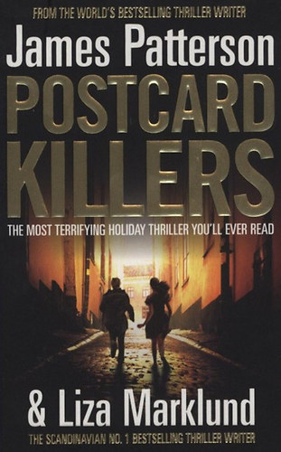 James Patterson & Liza Marklund - Postcard Killers